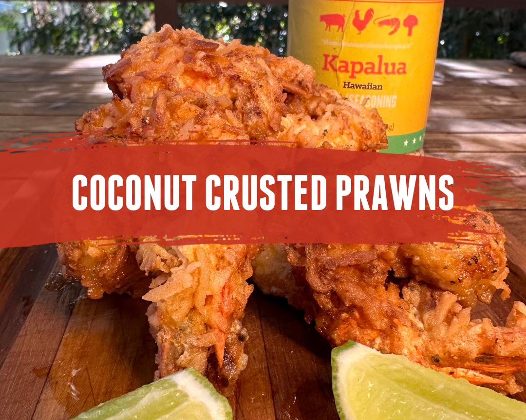 Coconut & Kapalua Crusted Prawns