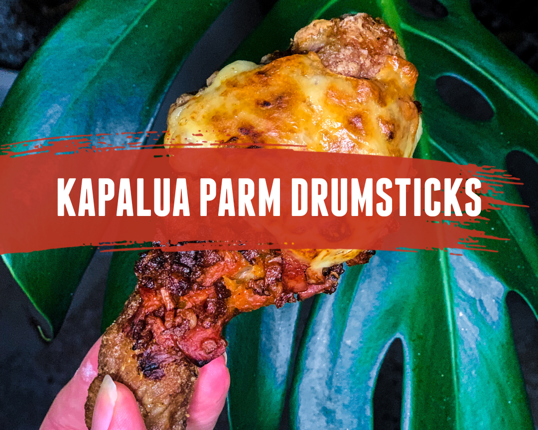Kapalua Parm Drumsticks