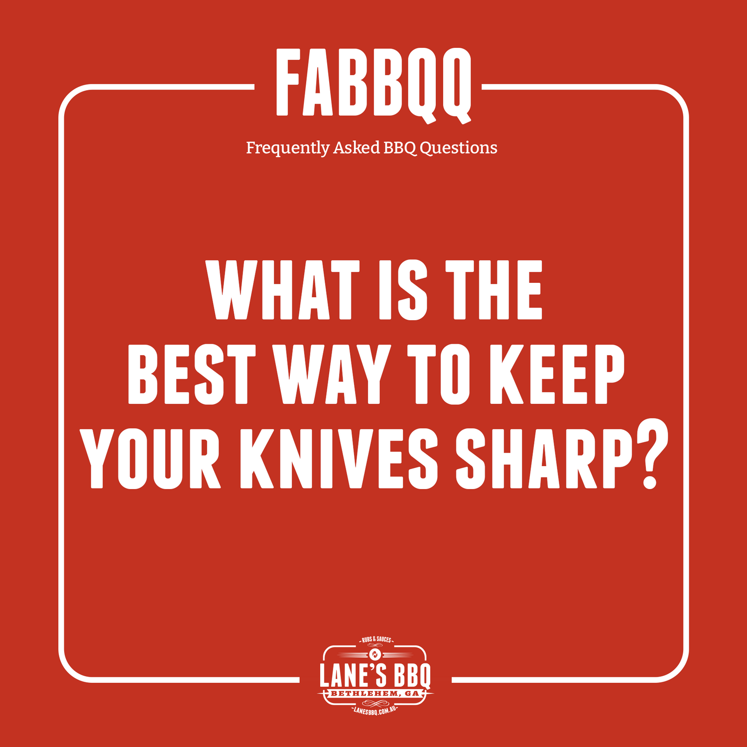 What is the best way to keep you knives sharp?