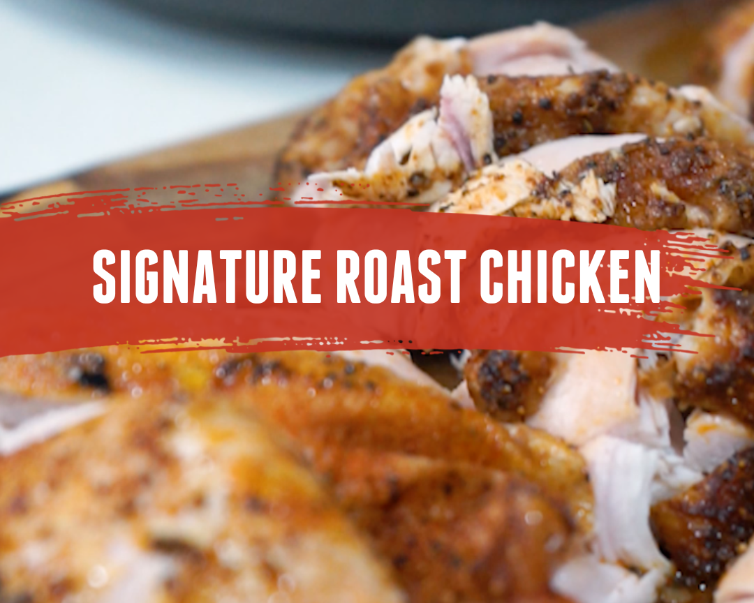 Succulent Signature Roast Chicken