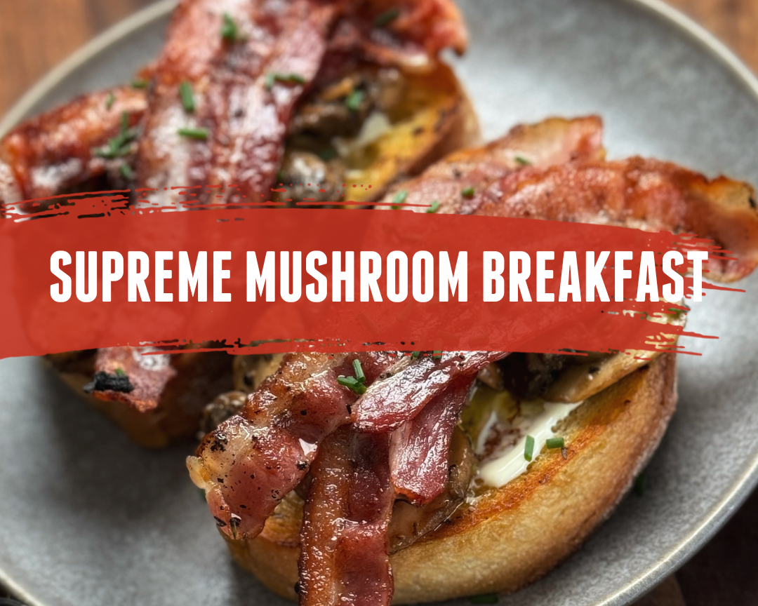Supreme Mushroom Breakfast
